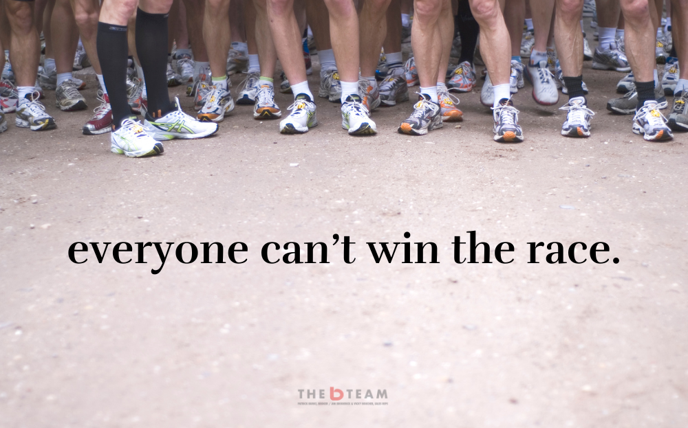 Everyone Can't Win The Race.